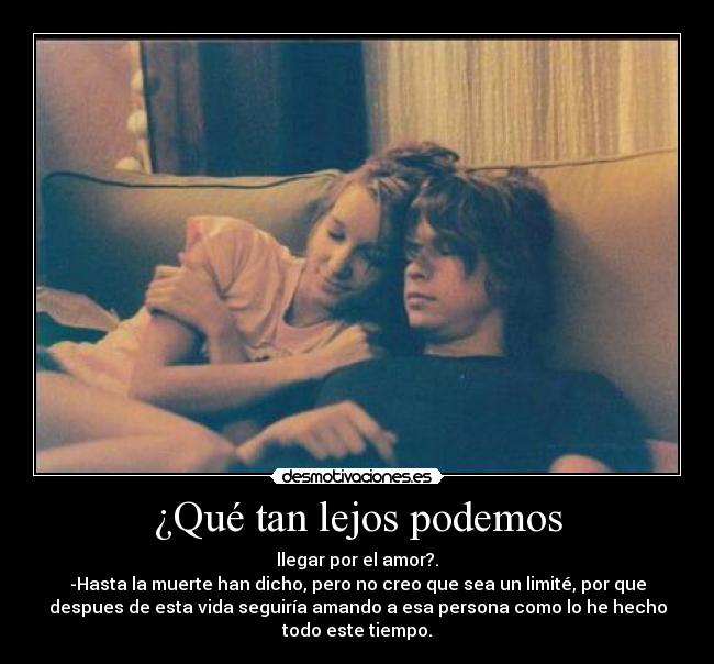 ¿Qué tan lejos podemos - 