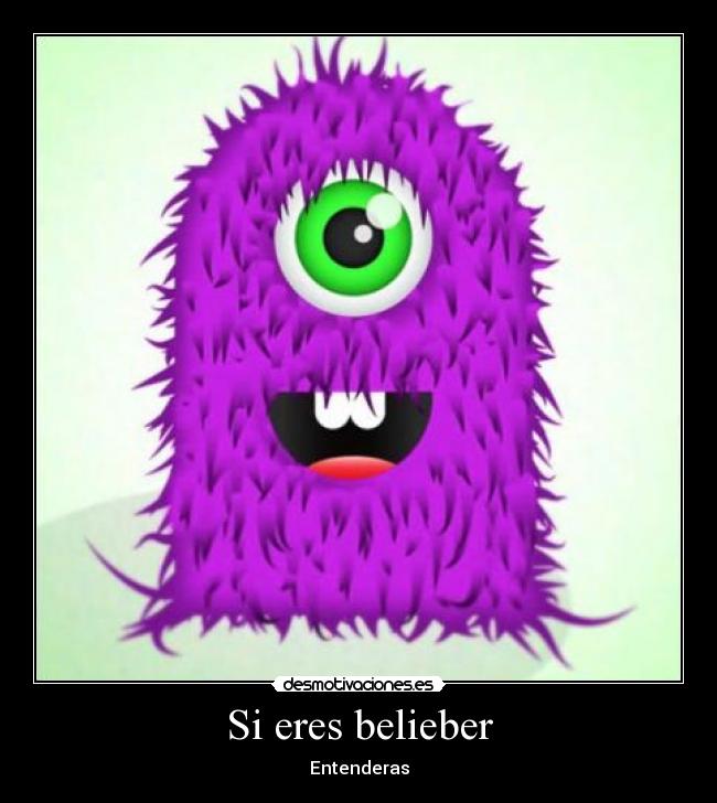 Si eres belieber -