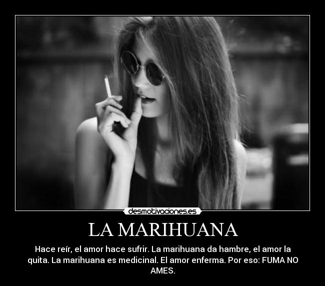 LA MARIHUANA -