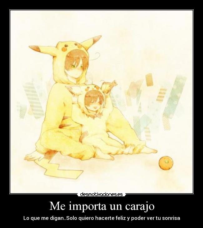 Me importa un carajo -