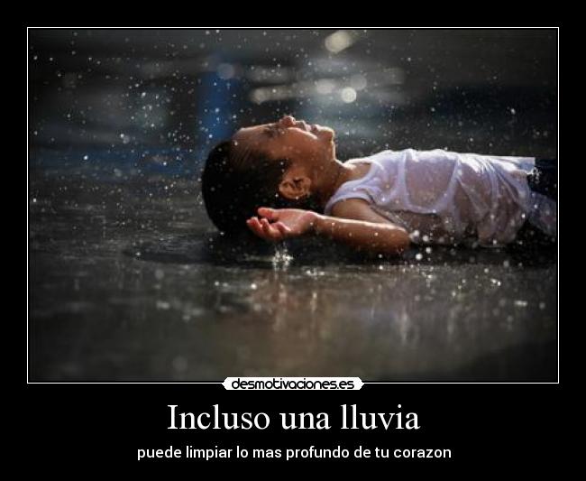 Incluso una lluvia - 