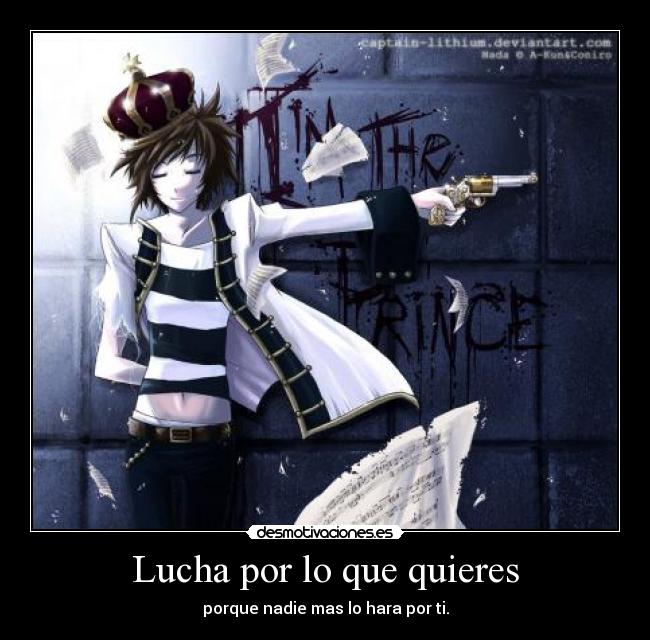 Lucha por lo que quieres -