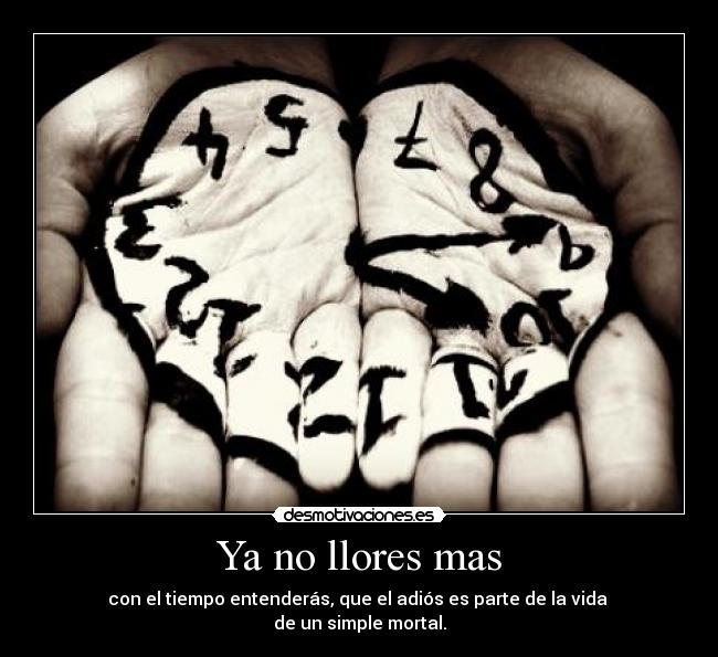 Ya no llores mas -