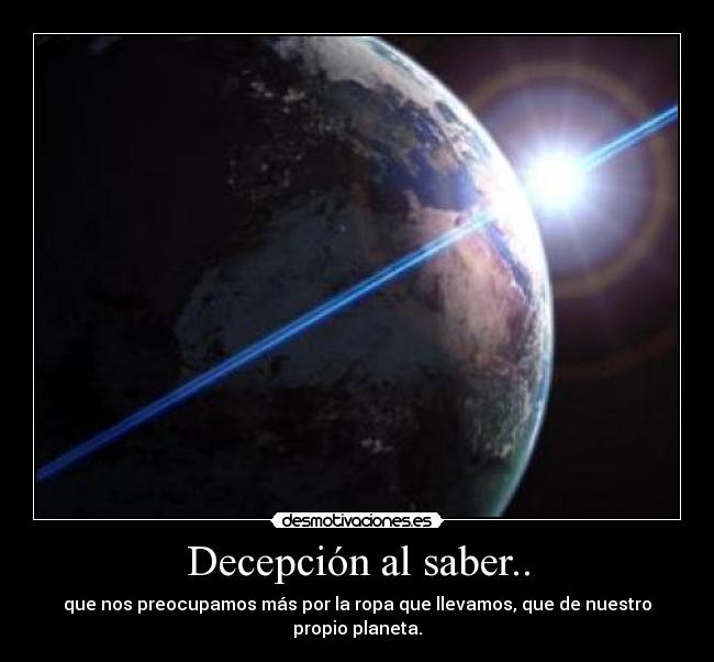 Decepción al saber.. - 