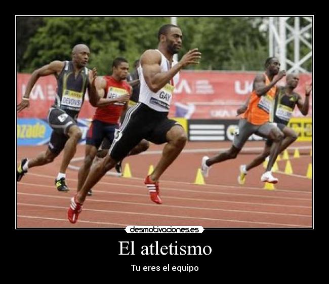 El atletismo - Tu eres el equipo