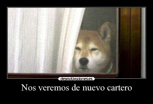 Nos veremos de nuevo cartero -