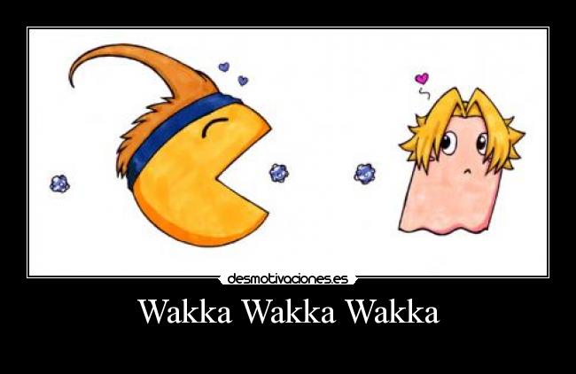 Wakka Wakka Wakka - 