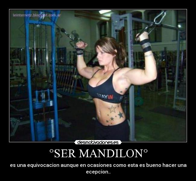 °SER MANDILON° - es una equivocacion aunque en ocasiones como esta es bueno hacer una ecepcion..