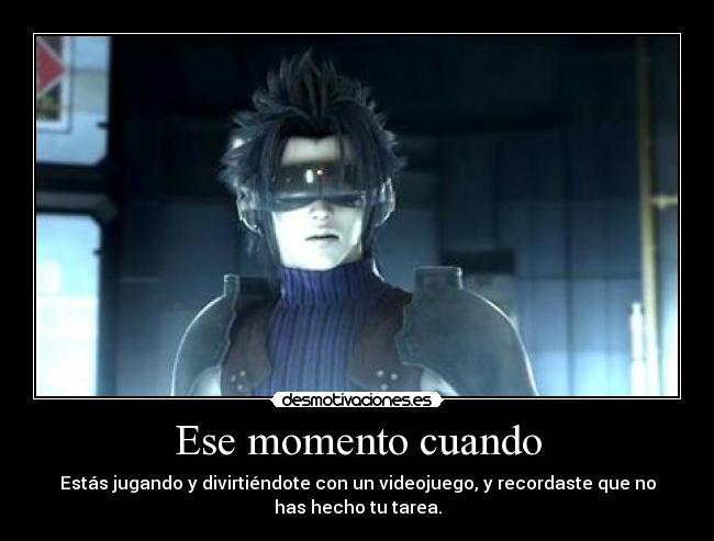Ese momento cuando -