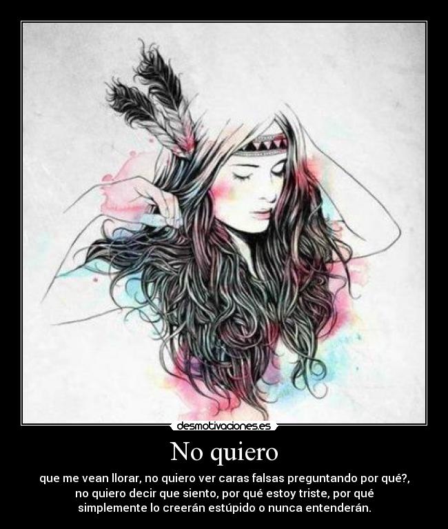 No quiero -