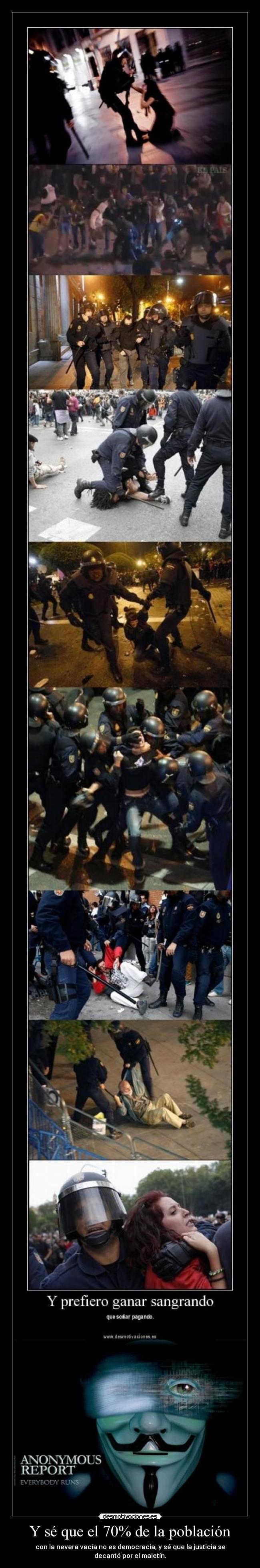 Y sé que el 70% de la población - 