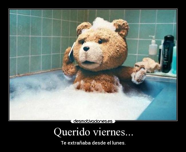 Querido viernes... - 