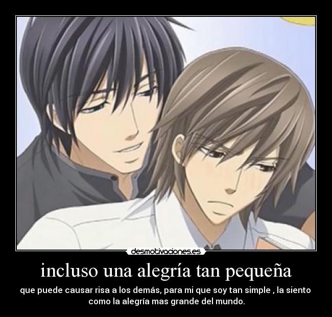 incluso una alegría tan pequeña -