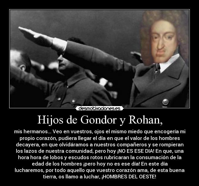 Hijos de Gondor y Rohan, -