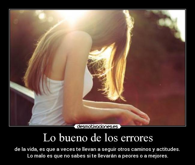 Lo bueno de los errores -