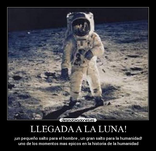 LLEGADA A LA LUNA! -