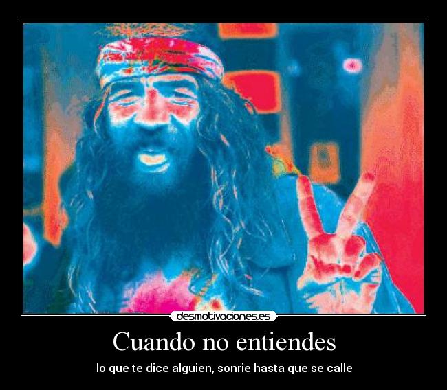 Cuando no entiendes -