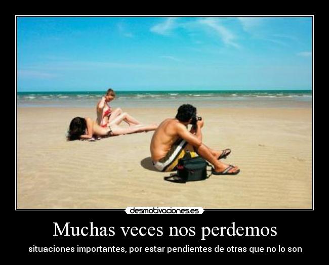 Muchas veces nos perdemos - 