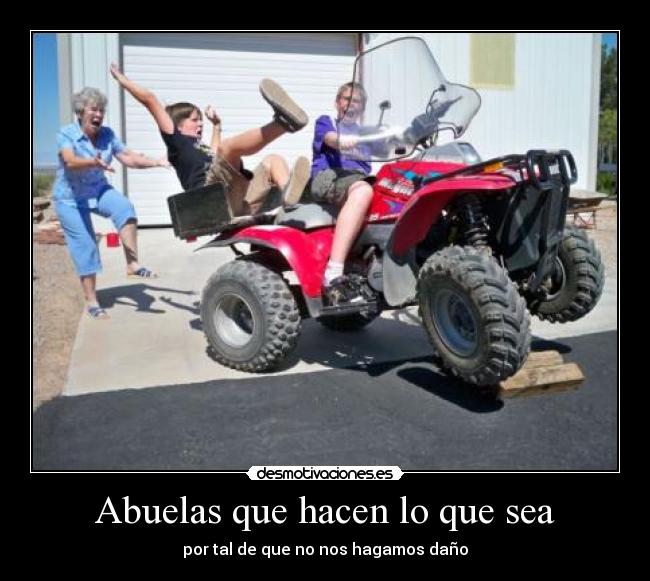 Abuelas que hacen lo que sea - por tal de que no nos hagamos daño