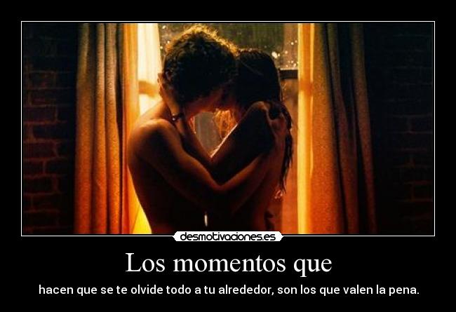 Los momentos que - 