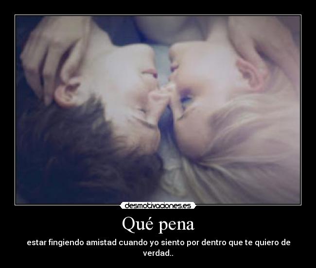 Qué pena - 