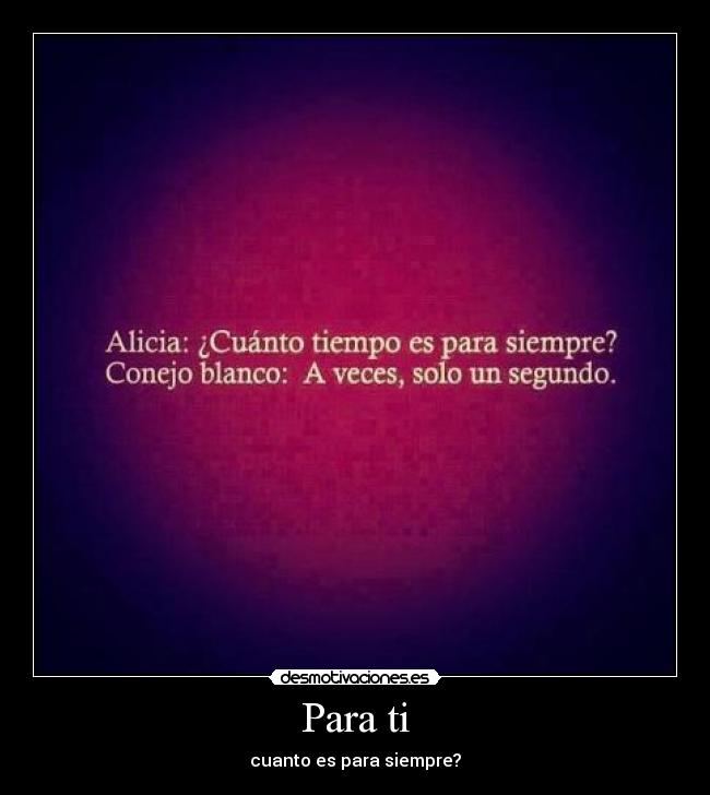 carteles para alicia conejo blanco animex asdf segundo preguntar girl desmotivaciones