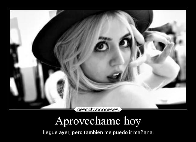 Aprovechame hoy - 