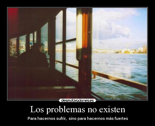 carteles problemas fuertes desmotivaciones