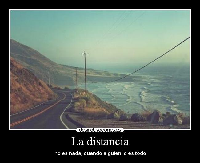 La distancia -