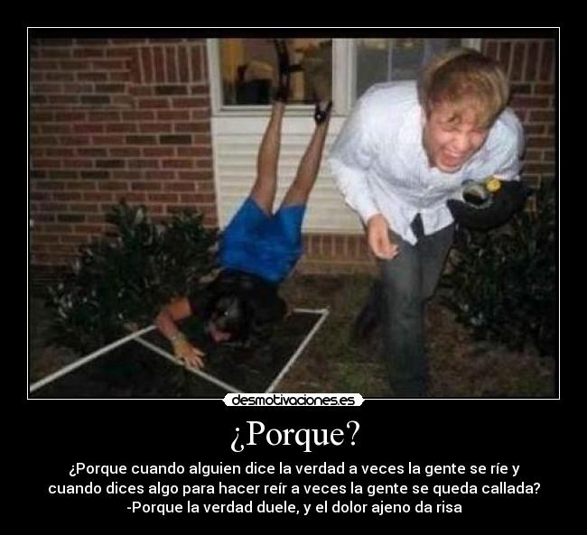 ¿Porque? -