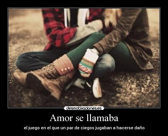 Amor se llamaba - el juego en el que un par de ciegos jugaban a hacerse daño