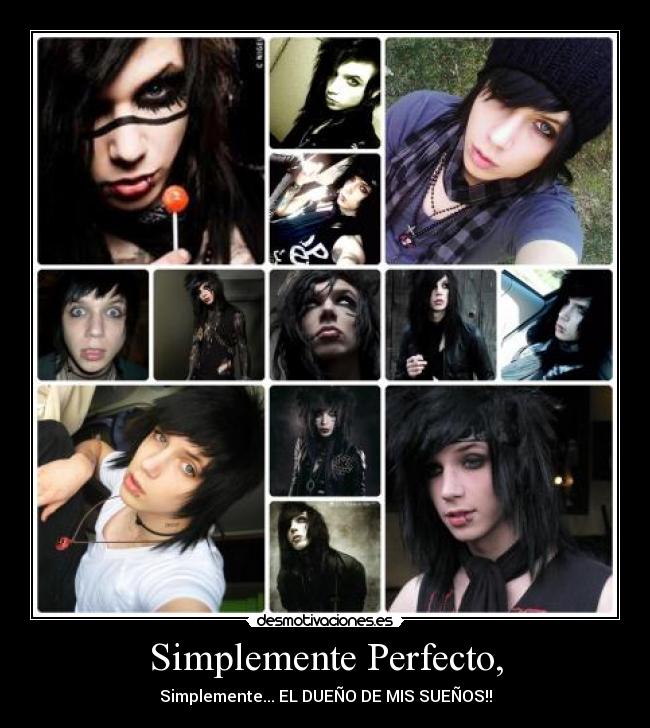 Simplemente Perfecto, - Simplemente... EL DUEÑO DE MIS SUEÑOS!!