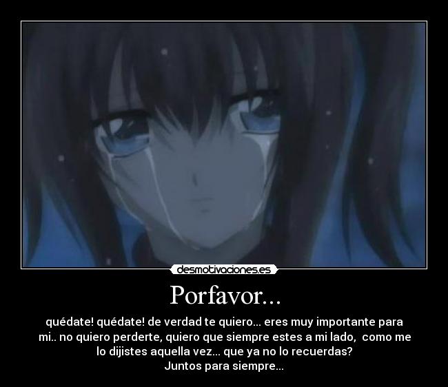 carteles porfavor quedate quedate desmotivaciones