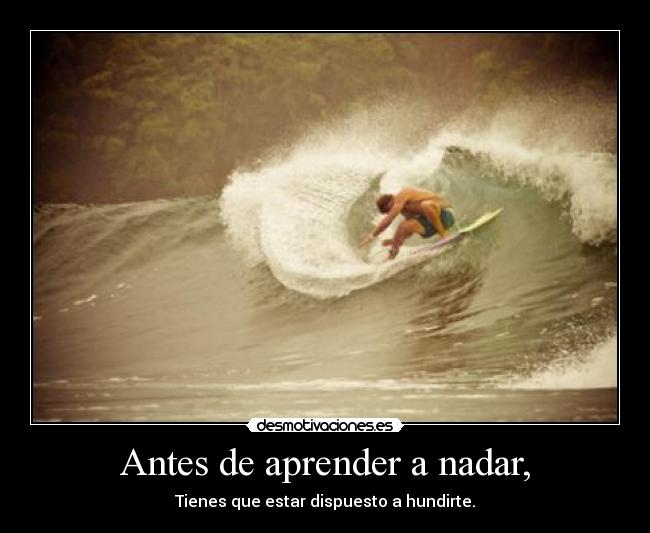 carteles vida nadar agua hawaii surf ola mar oceano aprender tener hundir desmotivaciones