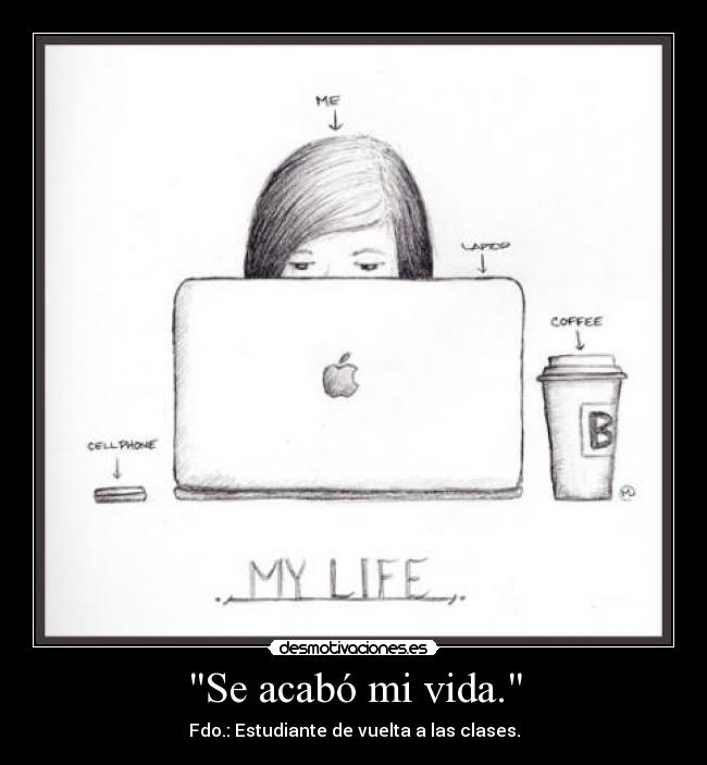 carteles vida vuelta rutina addictive echaba menos aunque suene loco desmotivaciones