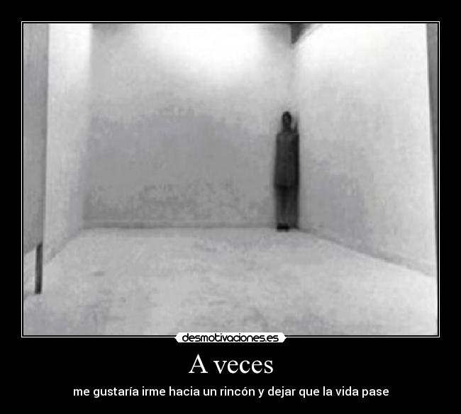 A veces -