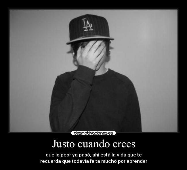 Justo cuando crees - 