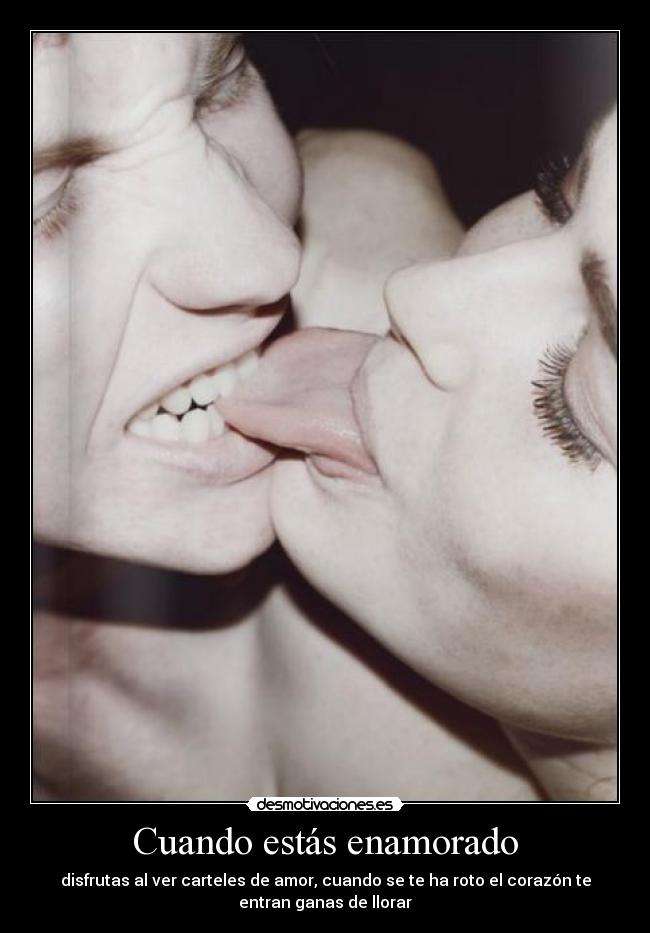 Cuando estás enamorado -