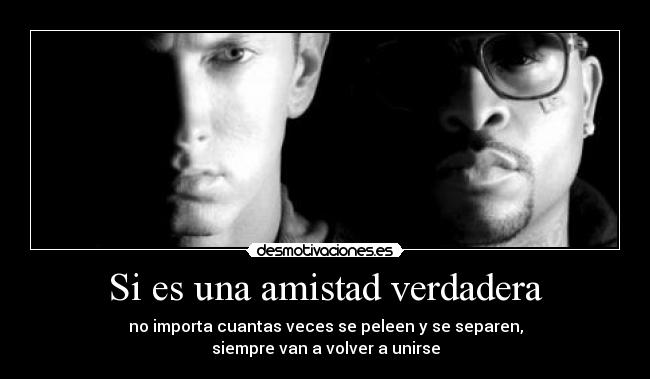 carteles amistad dooby eminem desmotivaciones