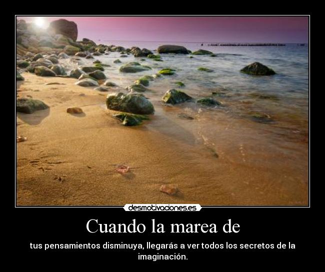 Cuando la marea de - 