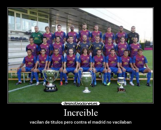 Increible -