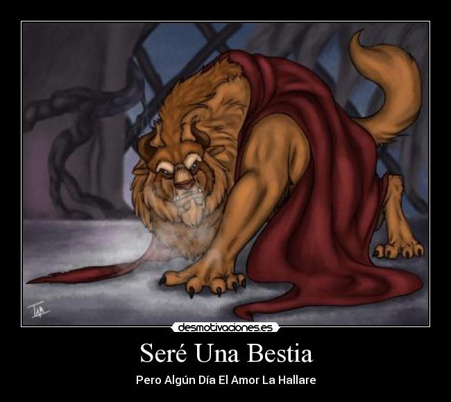 Seré Una Bestia - 