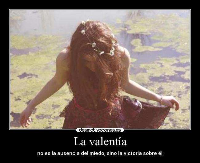 La valentía - 