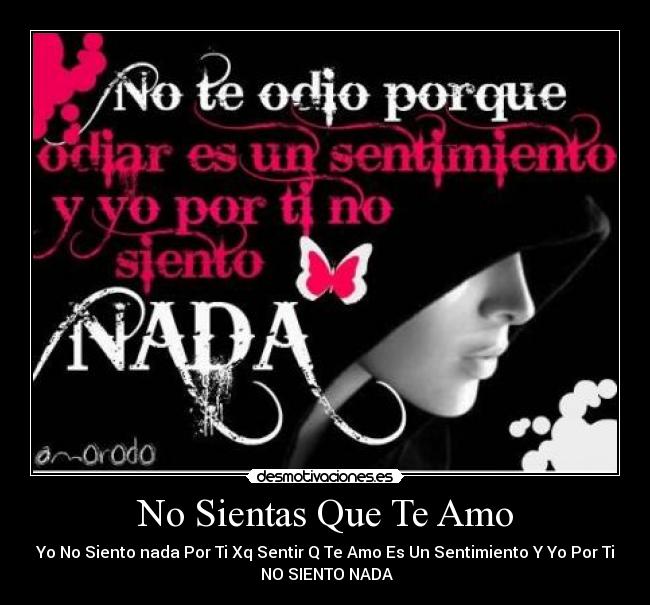 No Sientas Que Te Amo -