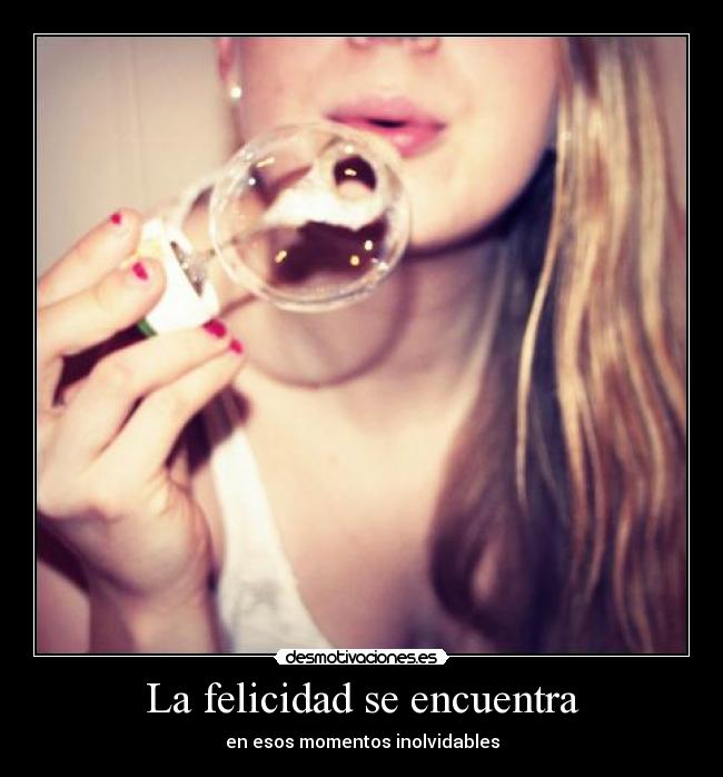 La felicidad se encuentra -