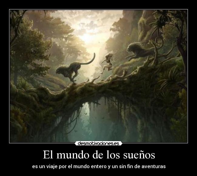 carteles mundo suenos desmotivaciones