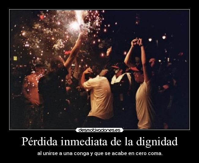 Pérdida inmediata de la dignidad -