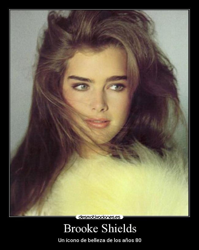 Brooke Shields - Un ícono de belleza de los años 80