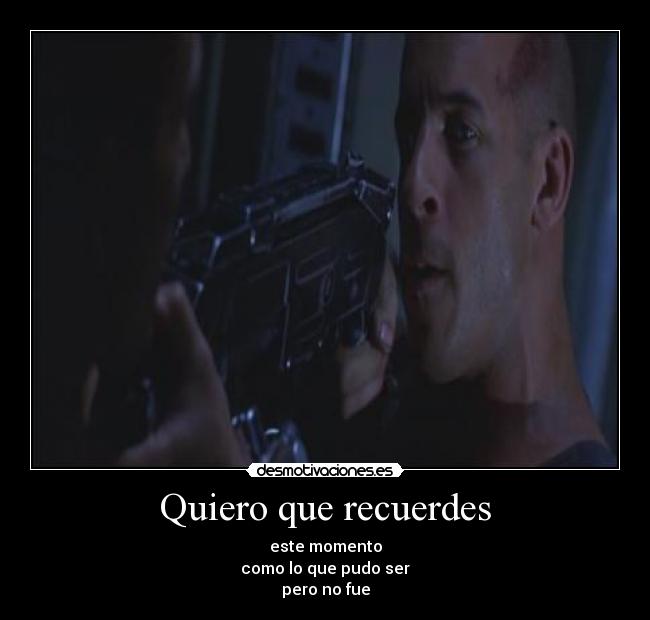 Quiero que recuerdes - 