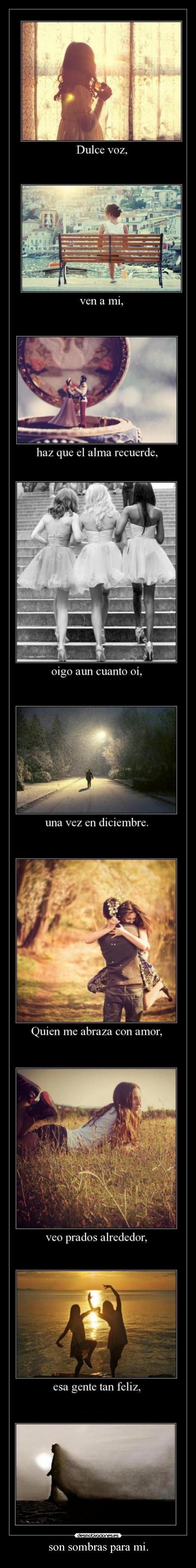 son sombras para mi. - 